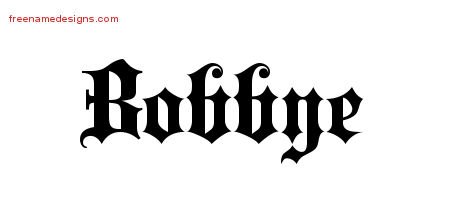 Bobbye Old English Name Tattoo Designs