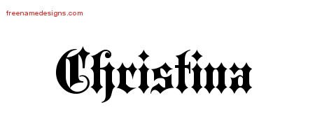 Christina Old English Name Tattoo Designs