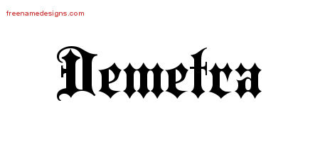 Demetra Old English Name Tattoo Designs