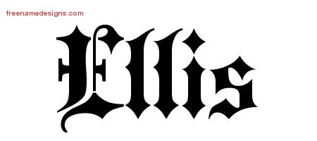 Ellis Old English Name Tattoo Designs