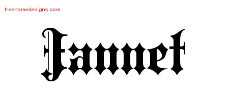 Jannet Old English Name Tattoo Designs