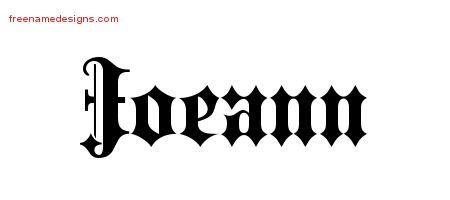 Joeann Old English Name Tattoo Designs