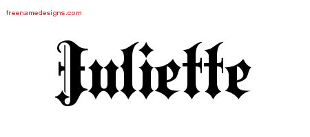 Juliette Old English Name Tattoo Designs