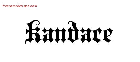 Kandace Old English Name Tattoo Designs