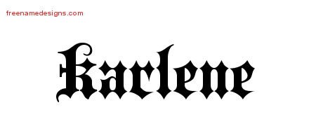 Karlene Old English Name Tattoo Designs