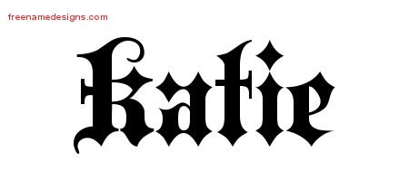 Katie Old English Name Tattoo Designs