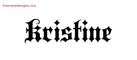 Kristine Old English Name Tattoo Designs