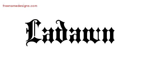 Ladawn Old English Name Tattoo Designs