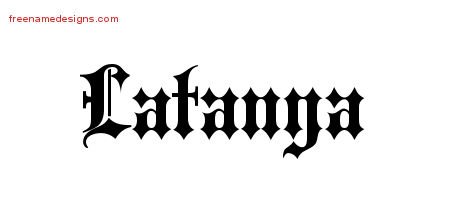 Latanya Old English Name Tattoo Designs