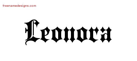Leonora Old English Name Tattoo Designs