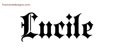 Lucile Old English Name Tattoo Designs