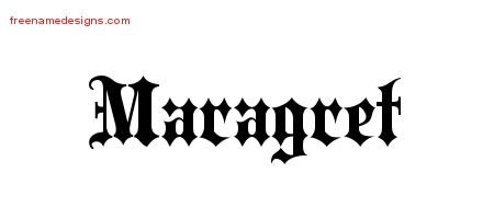 Maragret Old English Name Tattoo Designs