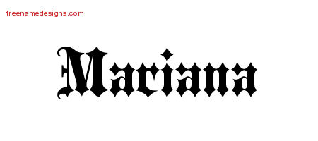 Mariana Old English Name Tattoo Designs