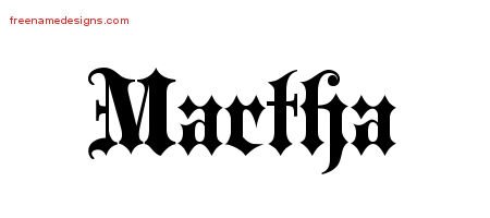 Martha Old English Name Tattoo Designs