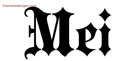 Mei Old English Name Tattoo Designs