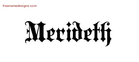 Merideth Old English Name Tattoo Designs
