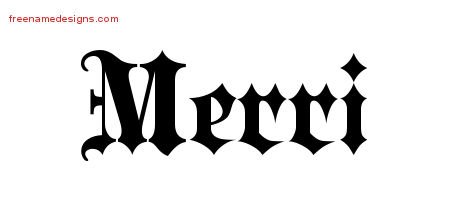 Merri Old English Name Tattoo Designs