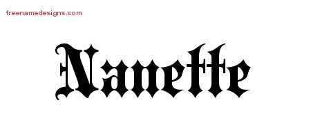 Nanette Old English Name Tattoo Designs