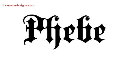 Phebe Old English Name Tattoo Designs