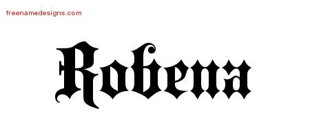 Robena Old English Name Tattoo Designs