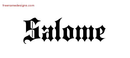 Salome Old English Name Tattoo Designs