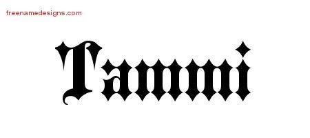 Tammi Old English Name Tattoo Designs