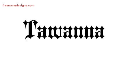 Tawanna Old English Name Tattoo Designs