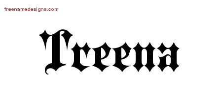 Treena Old English Name Tattoo Designs