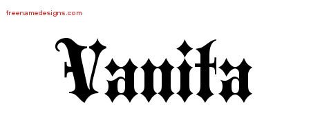 Vanita Old English Name Tattoo Designs