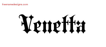 Venetta Old English Name Tattoo Designs