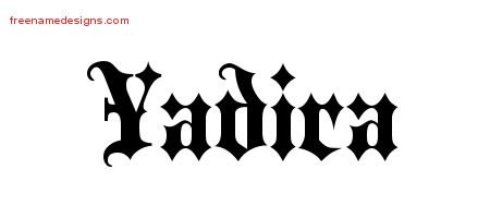 Yadira Old English Name Tattoo Designs
