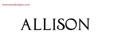 Allison Regal Victorian Name Tattoo Designs