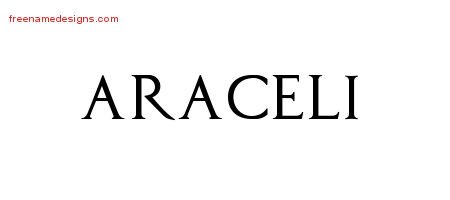 Araceli Regal Victorian Name Tattoo Designs