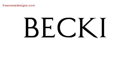 Becki Regal Victorian Name Tattoo Designs