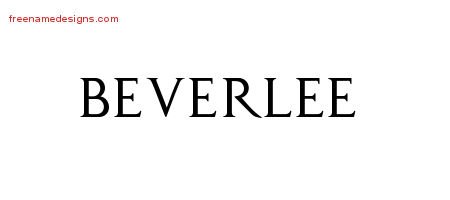 Beverlee Regal Victorian Name Tattoo Designs
