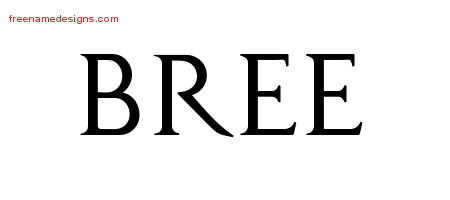 Bree Regal Victorian Name Tattoo Designs