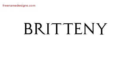 Britteny Regal Victorian Name Tattoo Designs
