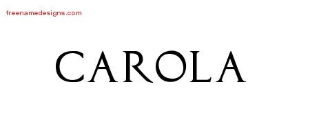 Carola Regal Victorian Name Tattoo Designs