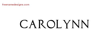 Carolynn Regal Victorian Name Tattoo Designs
