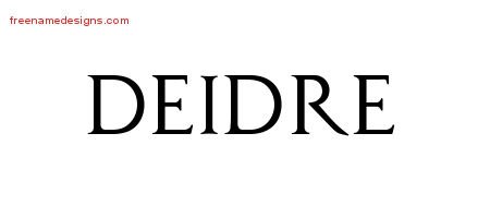 Deidre Regal Victorian Name Tattoo Designs