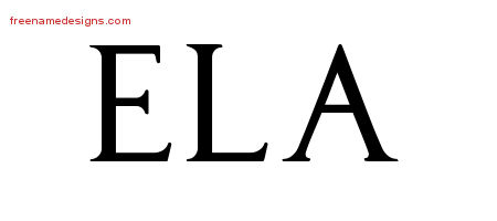Ela Regal Victorian Name Tattoo Designs