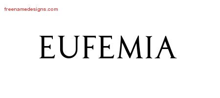 Eufemia Regal Victorian Name Tattoo Designs