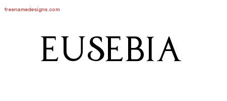 Eusebia Regal Victorian Name Tattoo Designs