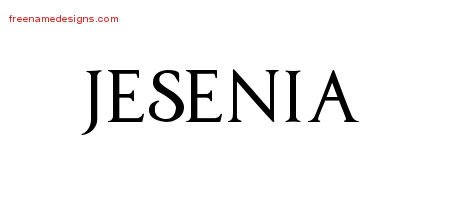 Jesenia Regal Victorian Name Tattoo Designs
