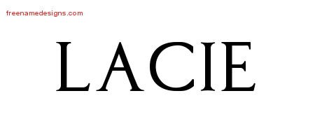 Lacie Regal Victorian Name Tattoo Designs