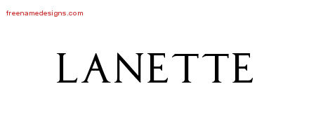 Lanette Regal Victorian Name Tattoo Designs