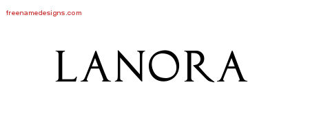 Lanora Regal Victorian Name Tattoo Designs