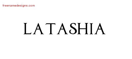 Latashia Regal Victorian Name Tattoo Designs