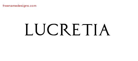 Lucretia Regal Victorian Name Tattoo Designs