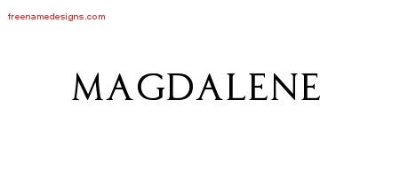 Magdalene Regal Victorian Name Tattoo Designs